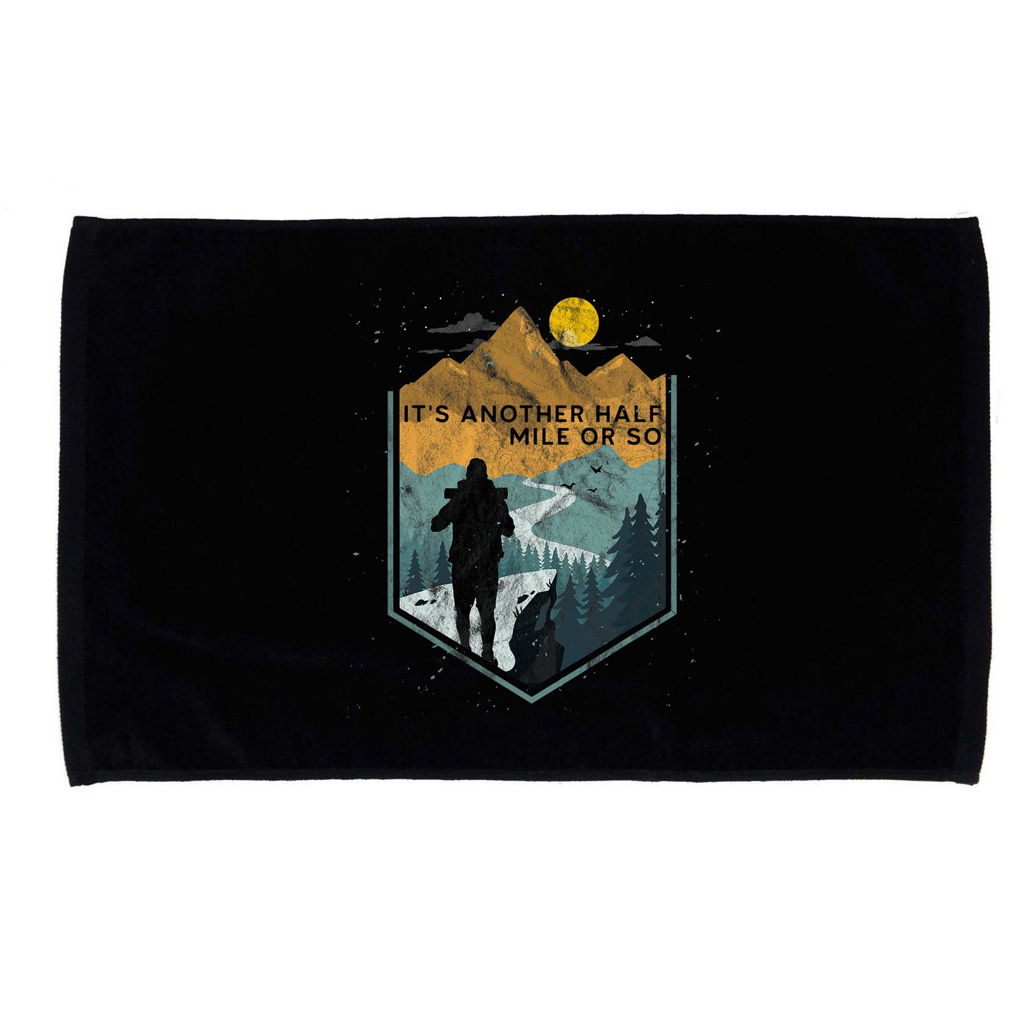 Its Another Half Mile Or So Mountain Hiking Microfiber Hand Towel