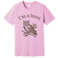 IM A Hoot Owl Bird Pun Sarcastic Jokes Premium T-Shirt