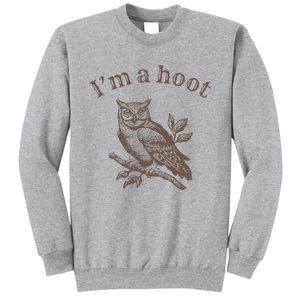 IM A Hoot Owl Bird Pun Sarcastic Jokes Sweatshirt