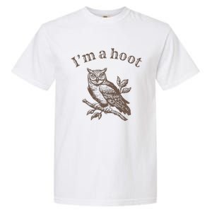 IM A Hoot Owl Bird Pun Sarcastic Jokes Garment-Dyed Heavyweight T-Shirt