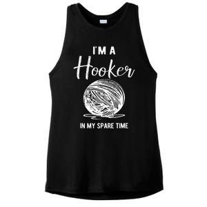 IM A Hooker In My Spare Time Funny Crocheting Ladies PosiCharge Tri-Blend Wicking Tank