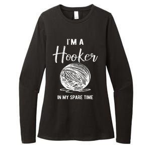 IM A Hooker In My Spare Time Funny Crocheting Womens CVC Long Sleeve Shirt