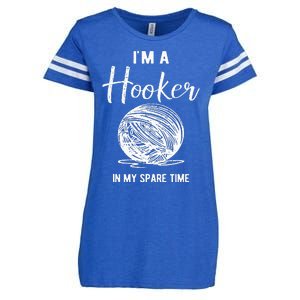 IM A Hooker In My Spare Time Funny Crocheting Enza Ladies Jersey Football T-Shirt