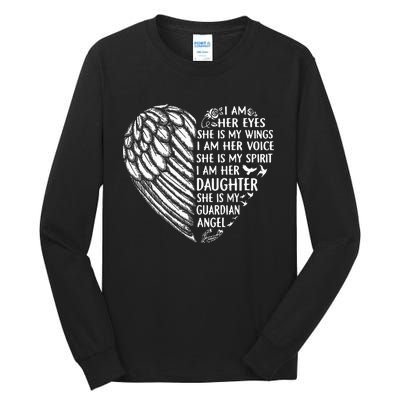 I Am Her Eyes She Is My Wings I Am Her Voice Tall Long Sleeve T-Shirt