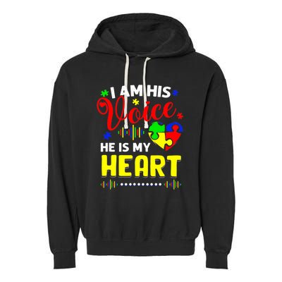 I Am His Voice He Is My Heart Autism Awareness Mom Dad Garment-Dyed Fleece Hoodie