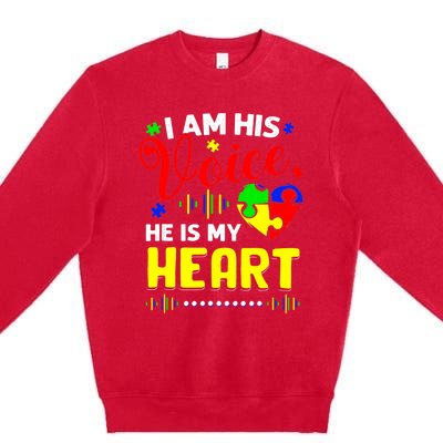 I Am His Voice He Is My Heart Autism Awareness Mom Dad Premium Crewneck Sweatshirt