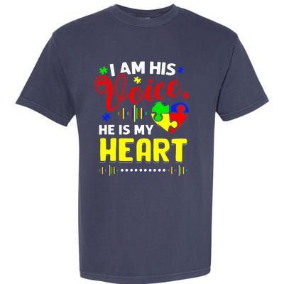 I Am His Voice He Is My Heart Autism Awareness Mom Dad Garment-Dyed Heavyweight T-Shirt