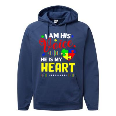 I Am His Voice He Is My Heart Autism Awareness Mom Dad Performance Fleece Hoodie