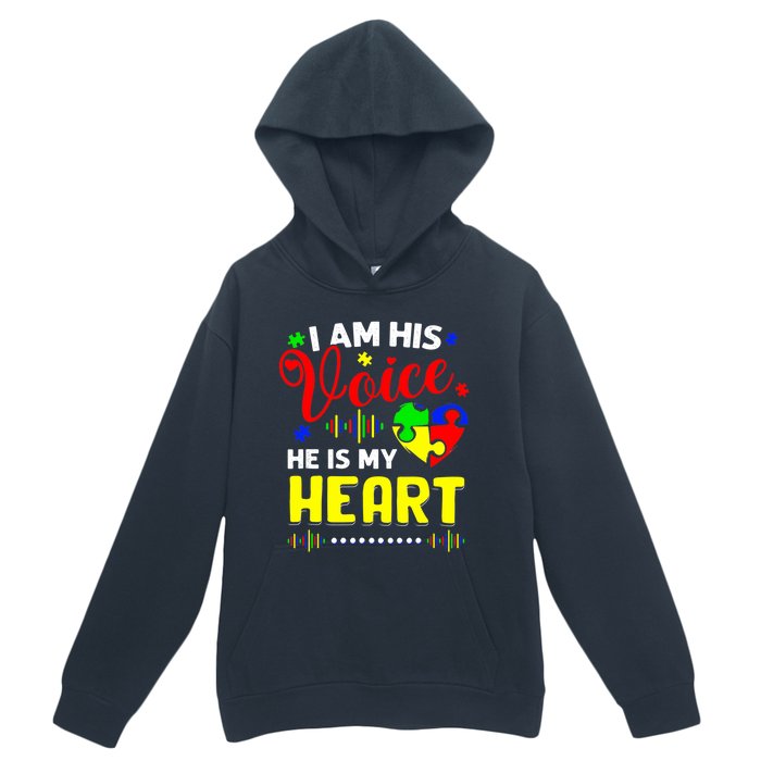 I Am His Voice He Is My Heart Autism Awareness Mom Dad Urban Pullover Hoodie