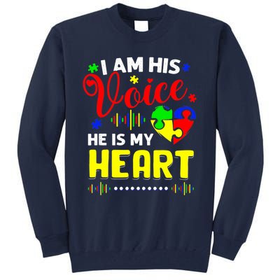 I Am His Voice He Is My Heart Autism Awareness Mom Dad Tall Sweatshirt