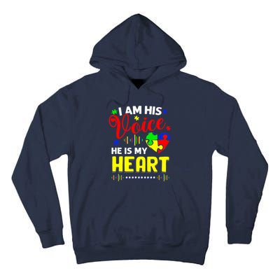 I Am His Voice He Is My Heart Autism Awareness Mom Dad Tall Hoodie