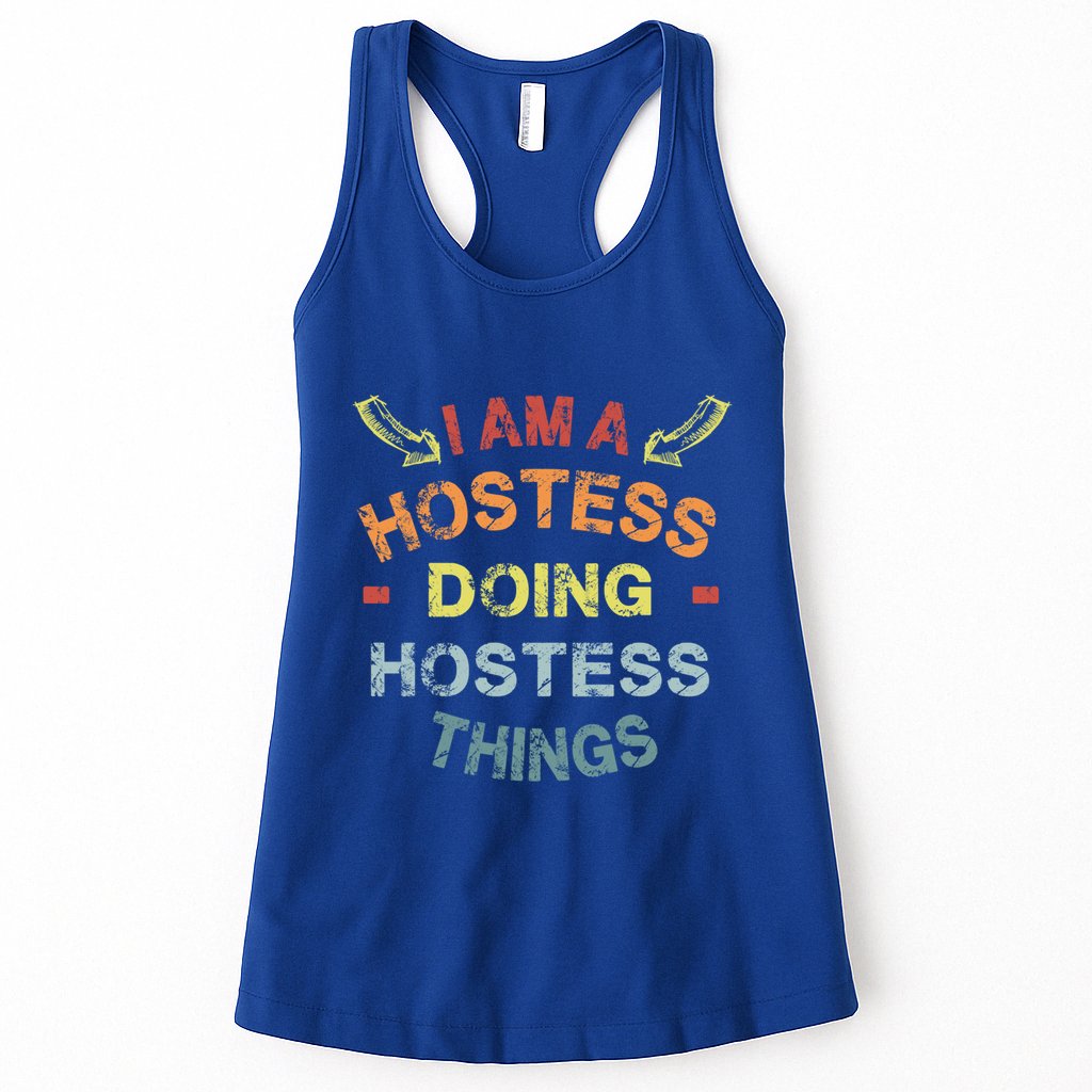 Im A Hostess Doing Hostess Things Cool Funny Christmas Gift Meaningful Gift Womens Tank Top