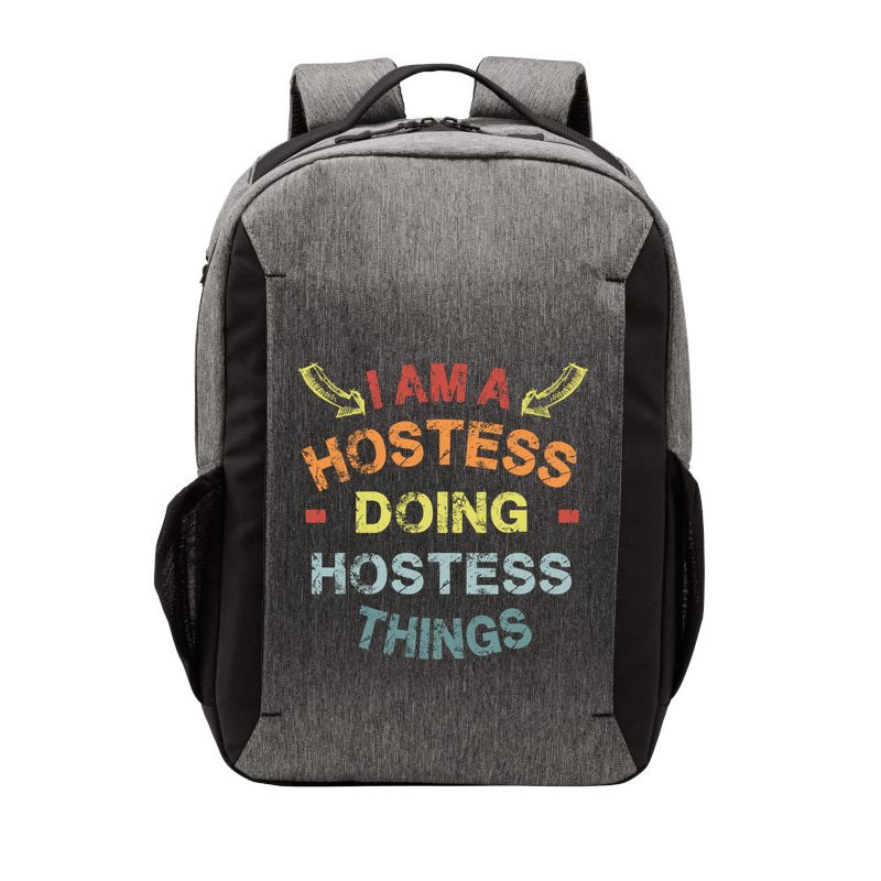 Im A Hostess Doing Hostess Things Cool Funny Christmas Gift Meaningful Gift Vector Backpack