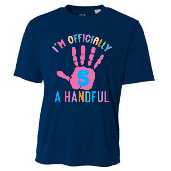 IM A Handful Five 5th Birthday Girl Boy Cooling Performance Crew T-Shirt