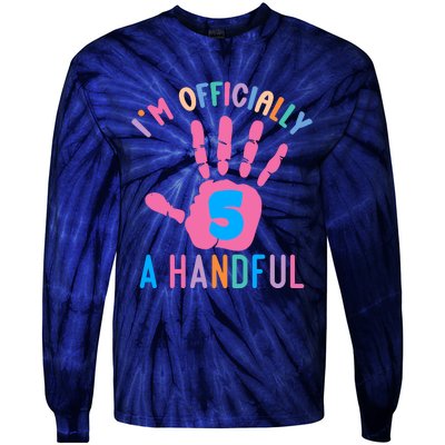 IM A Handful Five 5th Birthday Girl Boy Tie-Dye Long Sleeve Shirt