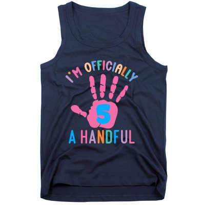 IM A Handful Five 5th Birthday Girl Boy Tank Top