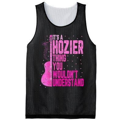 ItS A Hozier Thing You WouldnT Understand Mesh Reversible Basketball Jersey Tank