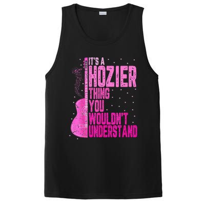 ItS A Hozier Thing You WouldnT Understand PosiCharge Competitor Tank