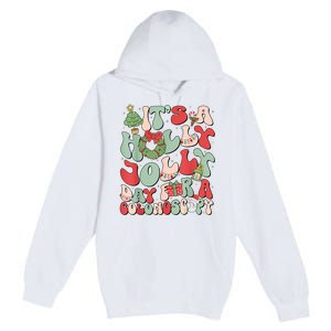 Its A Holly Xmas Day For A Colonoscopyits A Holly Xmas Premium Pullover Hoodie