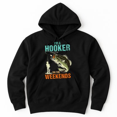 Im A Hooker On The Weekend Funny Fishing Fisherman Vintage Hoodie