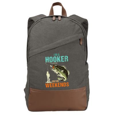 Im A Hooker On The Weekend Funny Fishing Fisherman Vintage Cotton Canvas Backpack