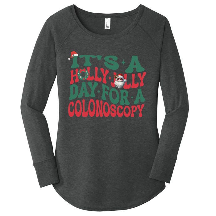 ItS A Holly Xmas Jolly Day For A Colonoscopy Christmas Women's Perfect Tri Tunic Long Sleeve Shirt