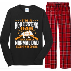 I'm A Hog Hunting Dad Boar Hunting Wild Hog Hunter Long Sleeve Pajama Set