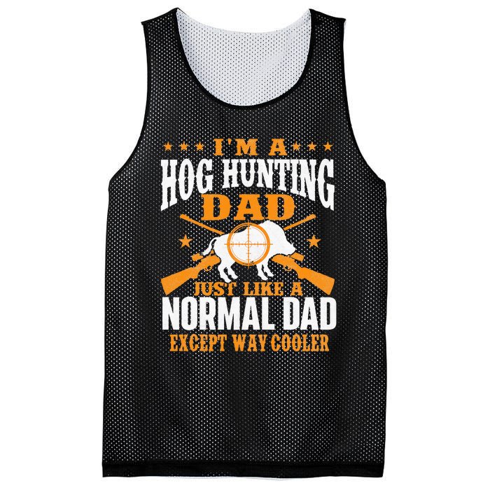 I'm A Hog Hunting Dad Boar Hunting Wild Hog Hunter Mesh Reversible Basketball Jersey Tank