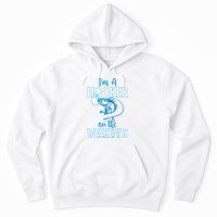 I'm A Hooker On The Weekends Fishing Fish Lover Hoodie
