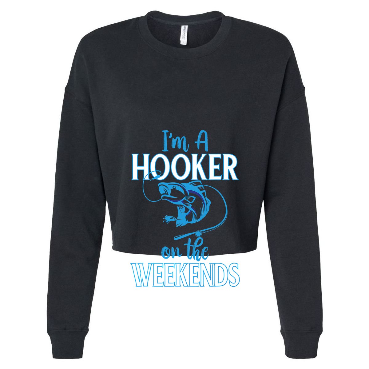 I'm A Hooker On The Weekends Fishing Fish Lover Hoodie