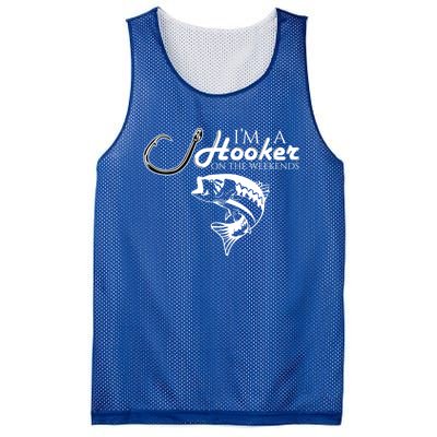 I'm A Hooker On The Weekends Fishing Gift Mesh Reversible Basketball Jersey Tank