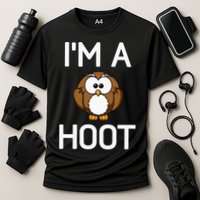 Im A Hoot Owl Pun Funny Jokes Sarcastic Sayings. Cooling Performance Crew T-Shirt