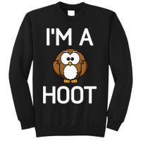 Im A Hoot Owl Pun Funny Jokes Sarcastic Sayings. Sweatshirt
