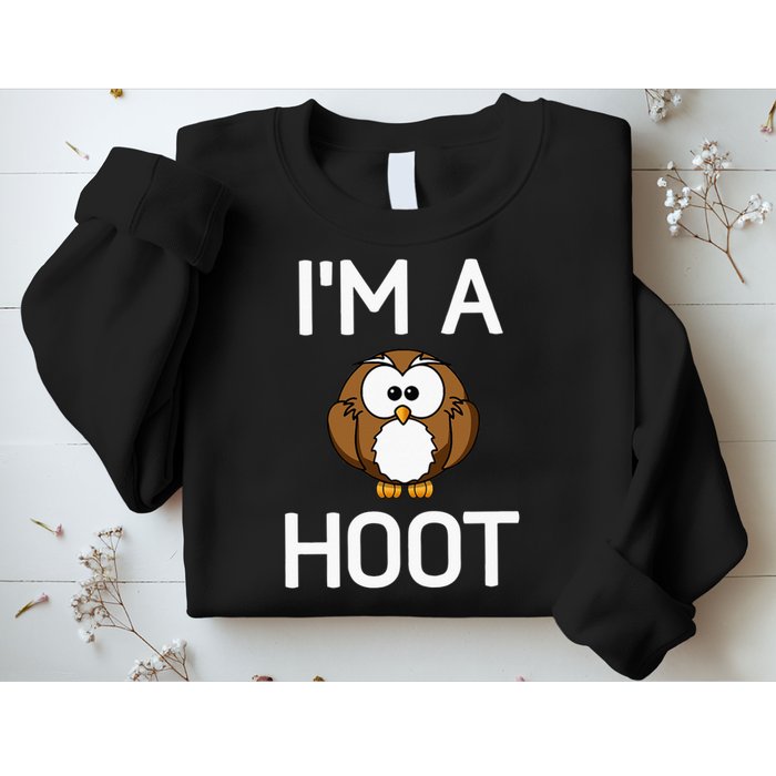 Im A Hoot Owl Pun Funny Jokes Sarcastic Sayings. Sweatshirt