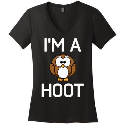 Im A Hoot Owl Pun Funny Jokes Sarcastic Sayings. Women's V-Neck T-Shirt