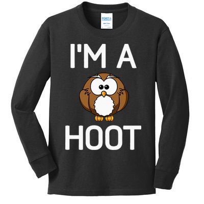 Im A Hoot Owl Pun Funny Jokes Sarcastic Sayings. Kids Long Sleeve Shirt