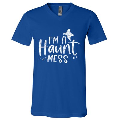 I'm A Haunt Mess Ghost Gift Funny Halloween Hot Mess Mom Gift V-Neck T-Shirt