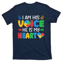 I Am His Voice He Is My Heart Autism Mom Mama Autism Daddy Papa Autism Awareness T-Shirt