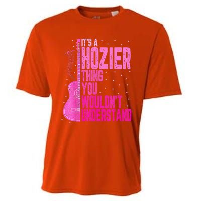 ItS A Hozier Thing You WouldnT Understand Cooling Performance Crew T-Shirt