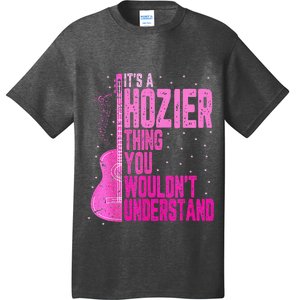 ItS A Hozier Thing You WouldnT Understand T-Shirt