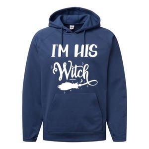 I Am His Witch Halloween Costume Fiancée Friend Wife Gift Performance Fleece Hoodie