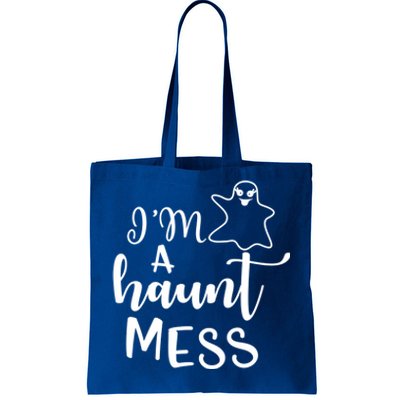 I'm A Haunt Mess Halloween Halloween Hallowen Mom Gift Tote Bag