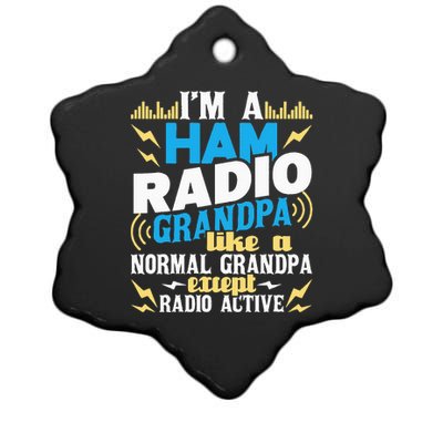 I'm A Ham Radio Grandpa Ham Radio Amateur Radio Operator Ceramic Star Ornament