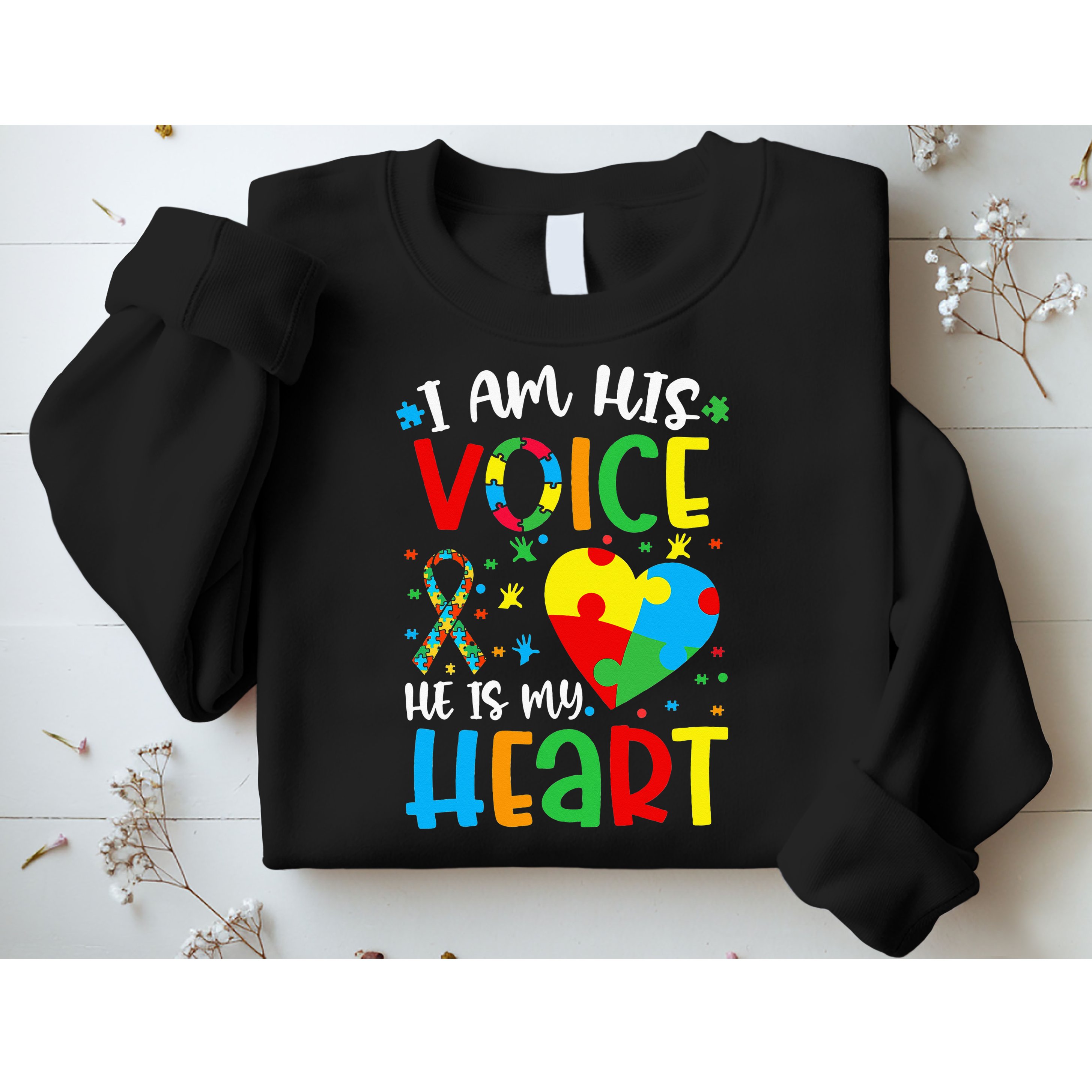 I am His Voice Mom Mama Autistic Autism Awareness Month Sweatshirt