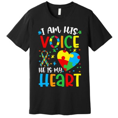 I am His Voice Mom Mama Autistic Autism Awareness Month Premium T-Shirt