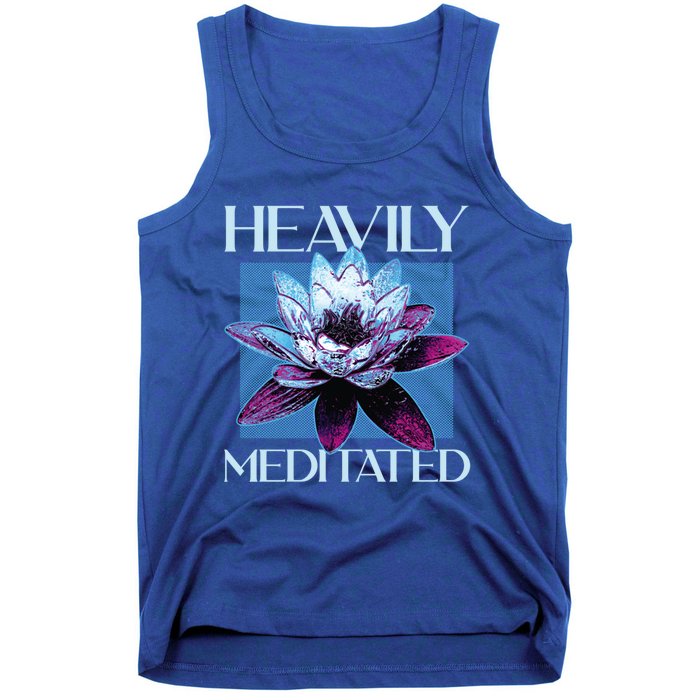 I Am Heavily Meditated Mind Training Meditation Gift Tank Top