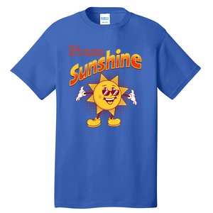 I'm A Happy Go Lucky Ray Of Freaking Sunshine Sarcastic Gift Tall T-Shirt