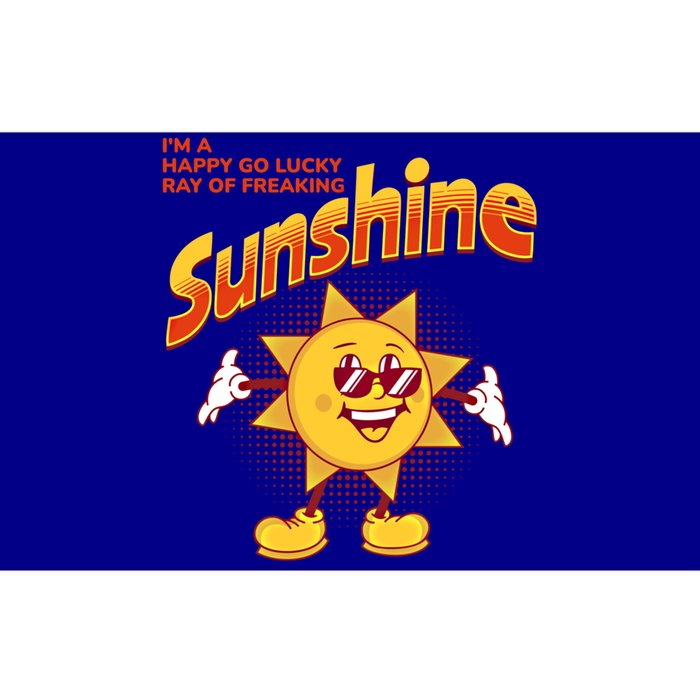 I'm A Happy Go Lucky Ray Of Freaking Sunshine Sarcastic Gift Bumper Sticker