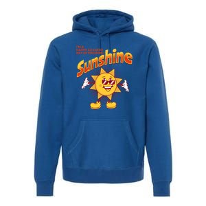 I'm A Happy Go Lucky Ray Of Freaking Sunshine Sarcastic Gift Premium Hoodie