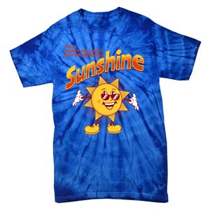 I'm A Happy Go Lucky Ray Of Freaking Sunshine Sarcastic Gift Tie-Dye T-Shirt